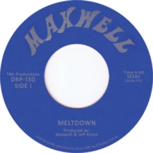 Maxwell: Meltdown (7-Inch Single)