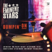 The Eminent Stars: Bumpin On (Vinyl LP)