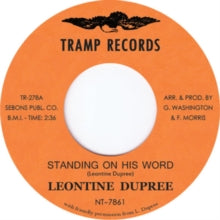 Leontine Dupree: Standing On His Word (7-Inch Single)