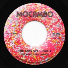 Mighty Mocambos: Take Off (7-Inch Single)