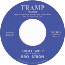 Bro. Byron: Booty Whip (7-Inch Single)