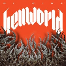 DJ Girl: Hellworld (Vinyl LP)