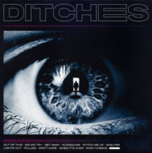 DITCHES: DITCHES (LP)