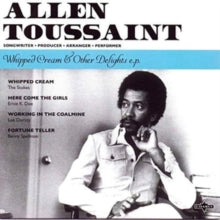 Toussaint, Allen: Whipped Cream & Other Delights (7-Inch Single)