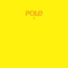 Pole: Pole3 (LP)