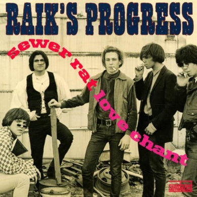 Raik's Progress: Sewer Rat Love Chant (Vinyl LP)