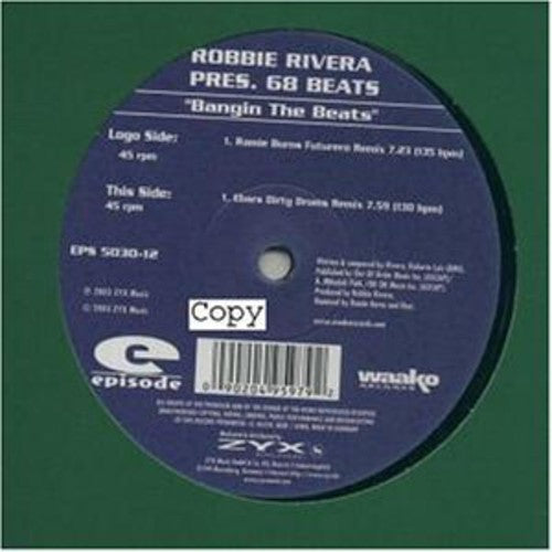 Robbie Rivera: Bangin the Beats (12-Inch Single)