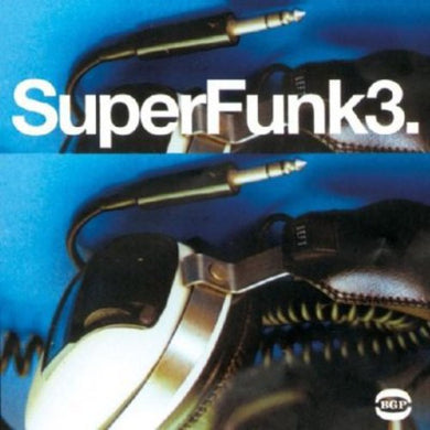 Super Funk 3 / Various: Super Funk, Vol.3 (Vinyl LP)