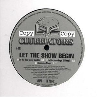 Clubbiators: Let the Show Begin (12-Inch Single)