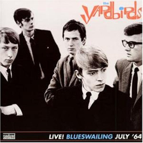 Yardbirds: Blueswailing: Live 1964 (Vinyl LP)