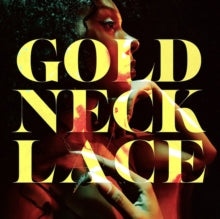 Gold Necklace: Gold Necklace (Vinyl LP)