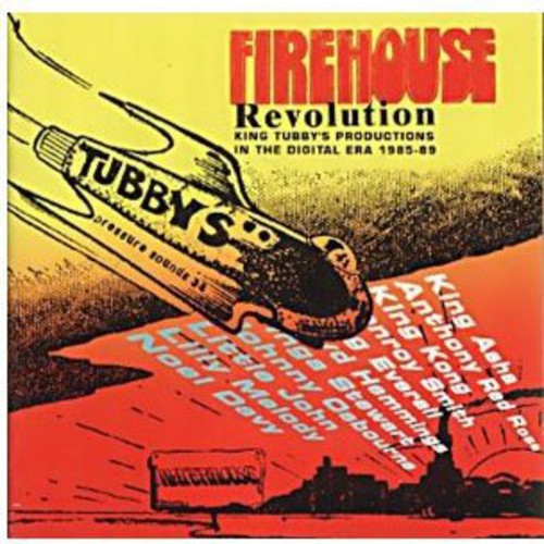 Firehouse Revolution: King Tubbys on Digital / Var: Firehouse Revolution: King Tubbys on Digital / Various (Vinyl LP)