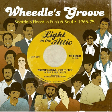 Various Artists: Wheedle's Groove: Seattle's Finest In Funk and Soul 1967-1974 (Vinyl LP)