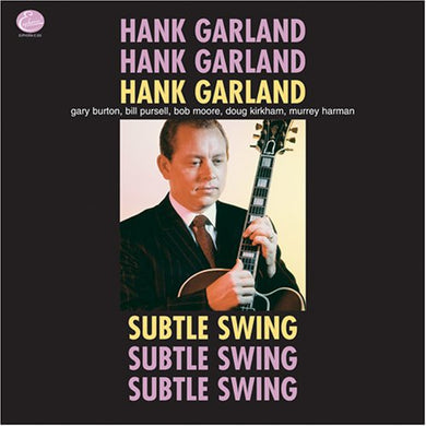 Garland, Hank: Subtle Swing (Vinyl LP)