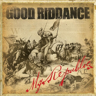 Good Riddance: My Republic (Vinyl LP)