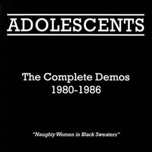 Adolescents: Complete Demos 1980-1986 (Vinyl LP)