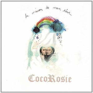 Cocorosie: La Maison de Mon Reve (Vinyl LP)