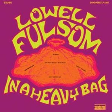 Fulsom, Lowell: In a Heavy Bag (Vinyl LP)