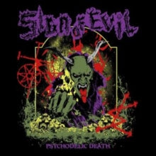 Sign of Evil: Psychodelic Death (Vinyl LP)