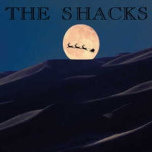 Got To Be Christmas / Christmas Time Is Hereby Shacks (Vinyl Record)