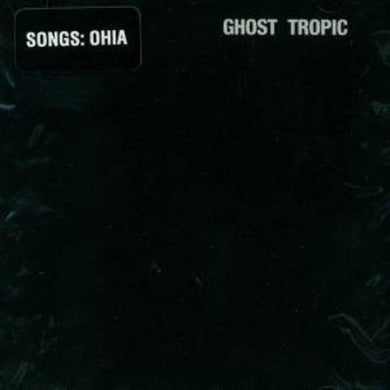 Songs: Ohia: Ghost Tropic (Vinyl LP)