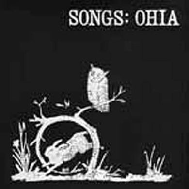 Songs: Ohia: Songs: Ohia (Vinyl LP)