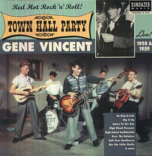 Vincent, Gene: Live At Town Hall Party 1958 and 1959 (Vinyl LP)