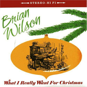 Brian Wilson: What I Really Want for Christmas (7-Inch Single)