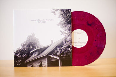 Someone Still Loves You Boris Yeltsin: Tape Club (Vinyl LP)
