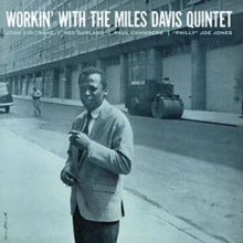 Miles Davis: Workin With The Miles Davis Quintet (Vinyl LP)