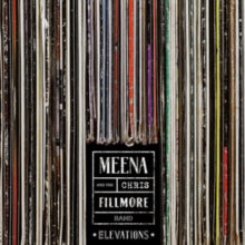 Cryle, Meena / Fillmore, Chirs Band: Elevations (Vinyl LP)