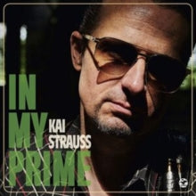 Strauss, Kai: In My Prime (Vinyl LP)