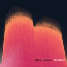 Shawn Rudiman: Flow State (Vinyl LP)