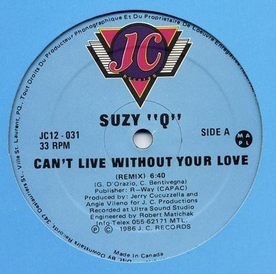 Suzy Q: Can't Live Without Your Love (Vinyl LP)
