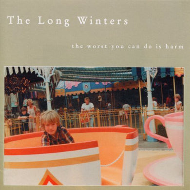 The Long Winters: The Worst You Can Do Is Harm (Vinyl LP)