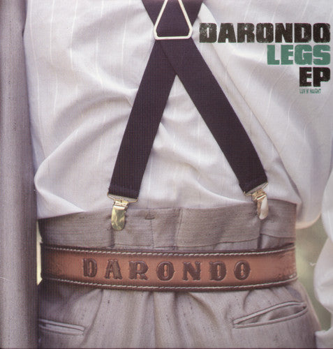 Darondo: Legs (12-Inch Single)
