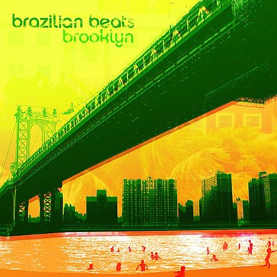 Brazilian Beats Brooklyn / Various: Brazilian Beats Brooklyn (Vinyl LP)