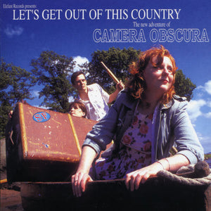 Camera Obscura: Let's Get Out of This Country (7-Inch Single)