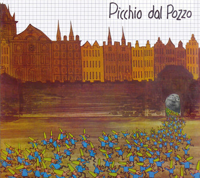 Picchio Dal Pozzo: Picchio Dal Pozzo (Vinyl LP)