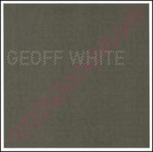 White, Geoff: Nevertheless (Vinyl LP)