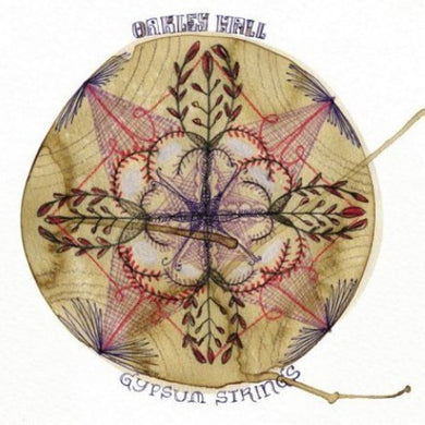 Oakley Hall: Gypsum Strings (Vinyl LP)